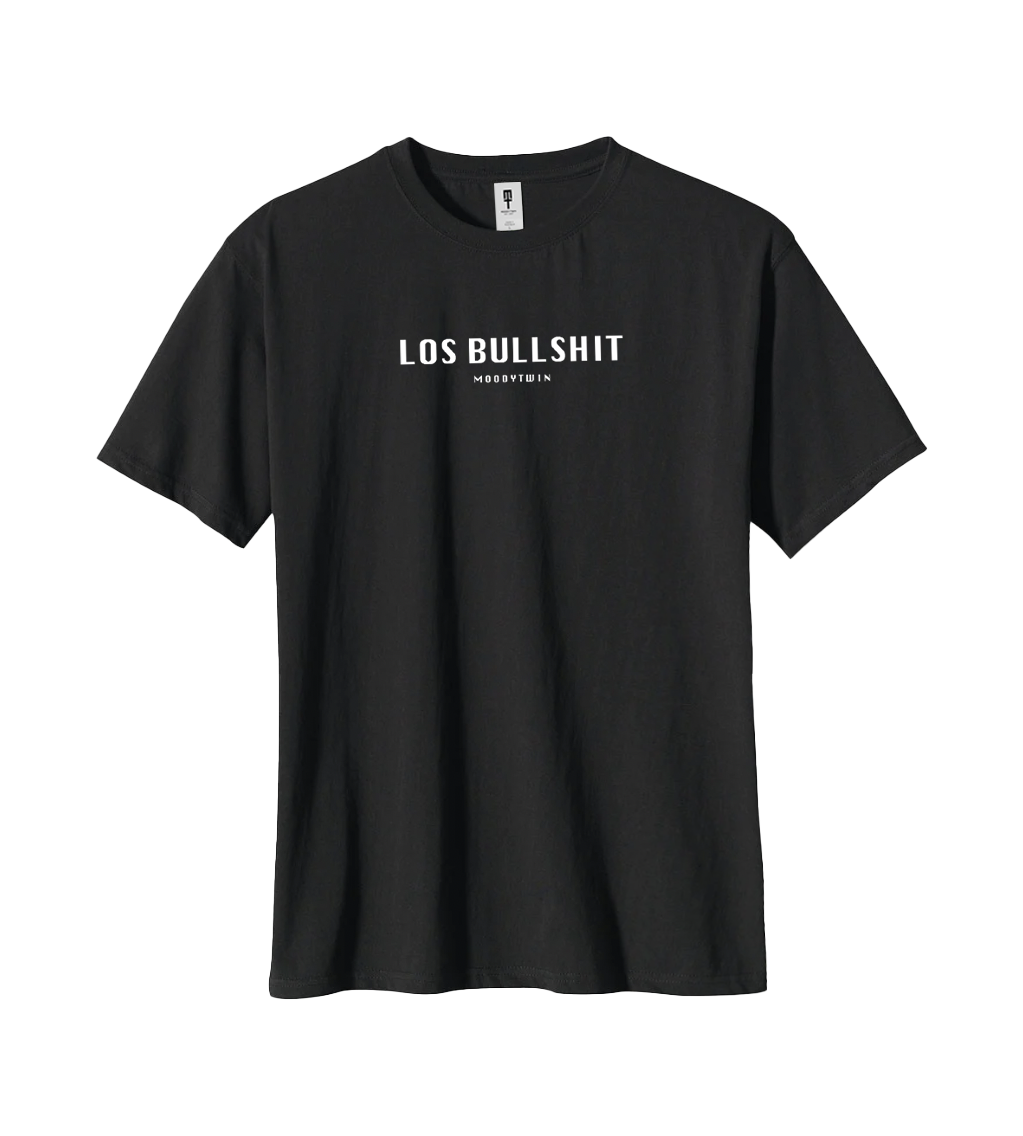 Los Bullshit T-Shirt (Black)