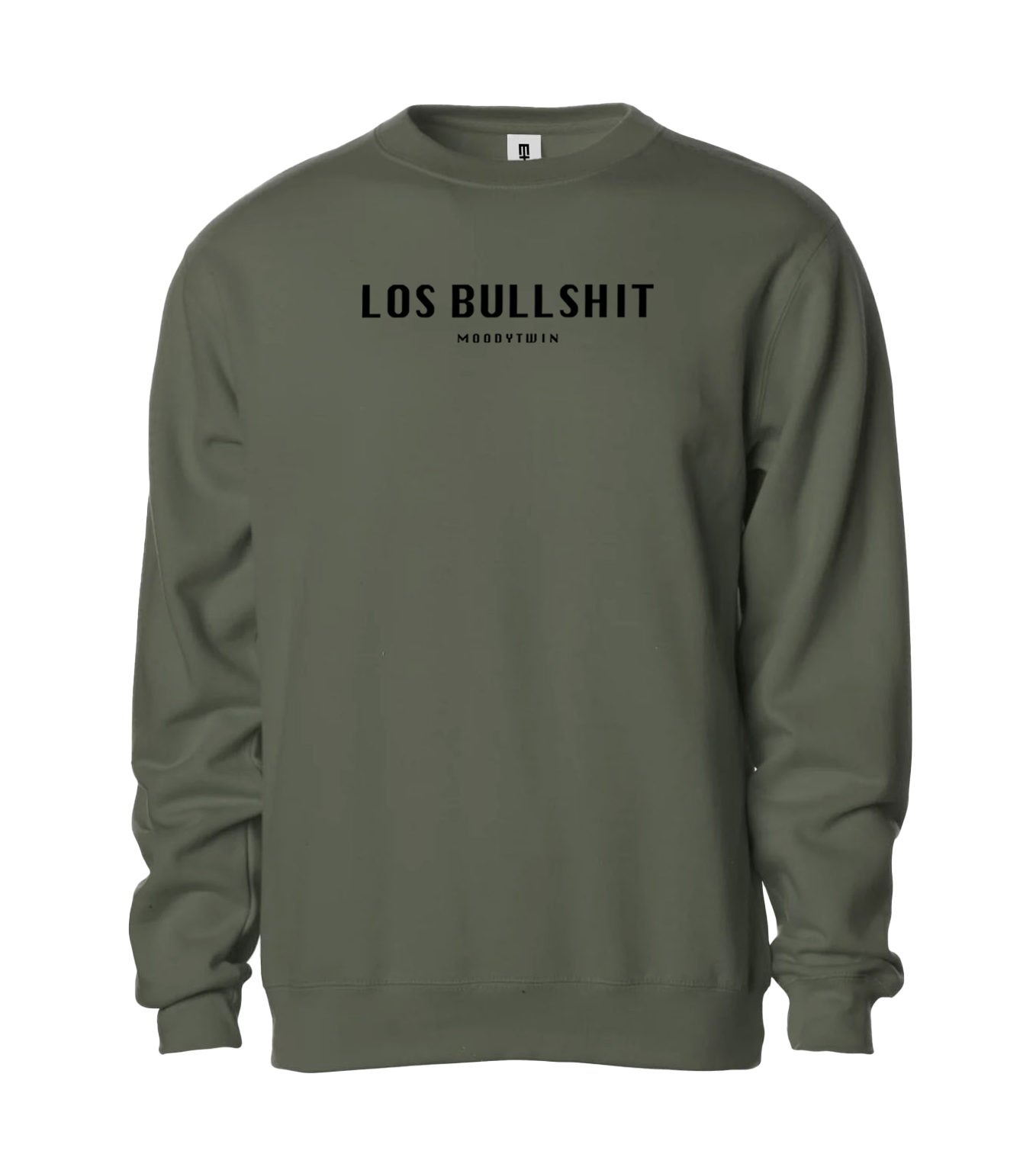 Los Bullshit Sweatshirt (Army)
