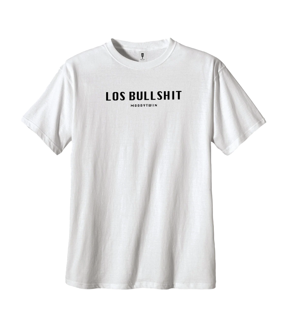 Los Bullshit T-Shirt (White)